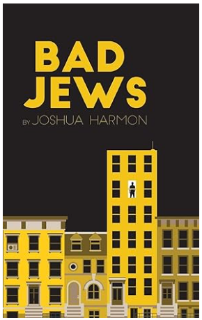 Bad Jews theatre poster