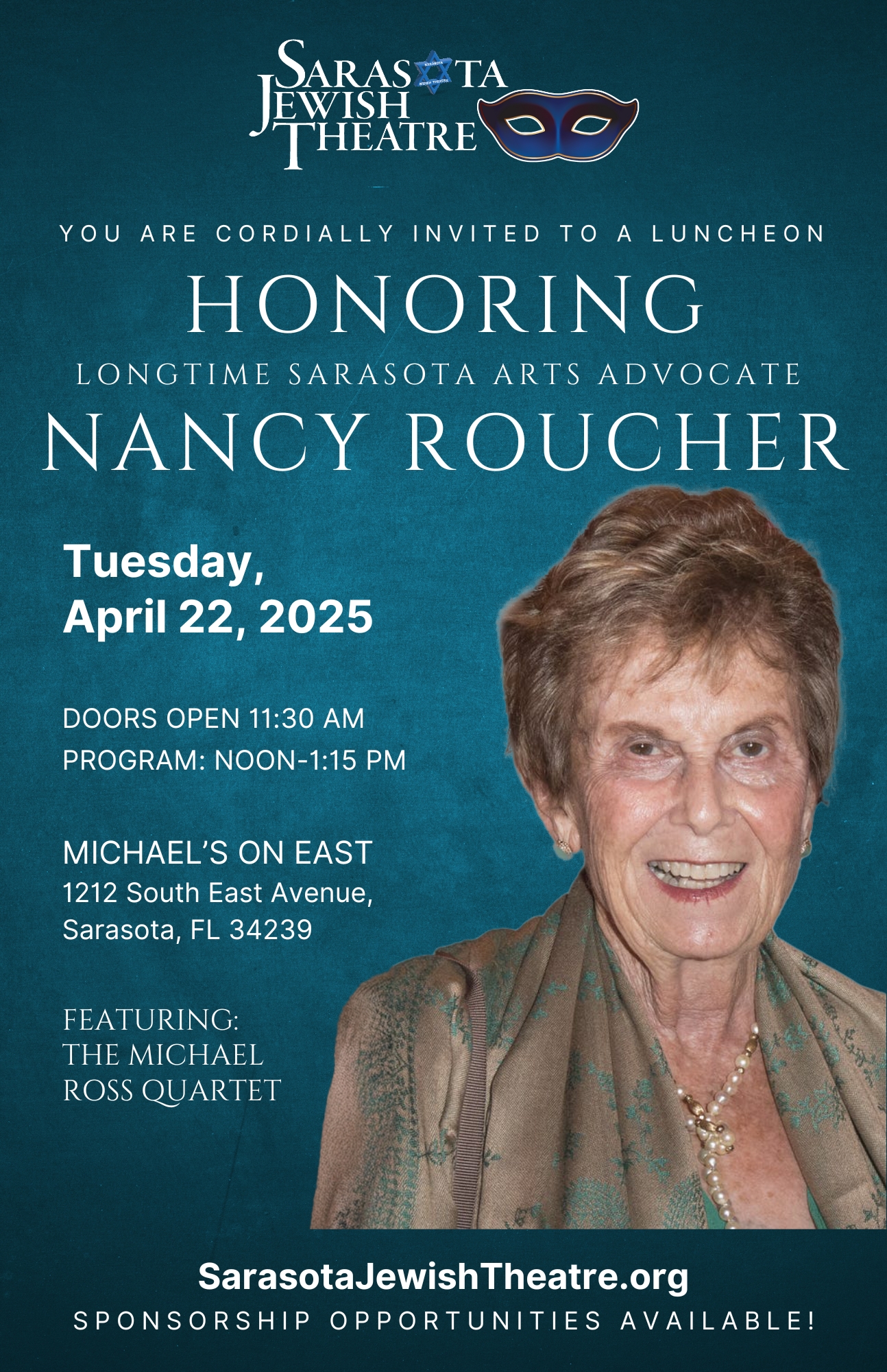 Celebrating Nancy Roucher: A Legacy of Arts and Advocacy<br />
You’re invited to a special evening celebrating longtime Sarasota arts advocate Nancy Roucher on Tuesday, April 22, 2025, at Michael’s on East. This event promises to be an inspiring night filled with creativity and connection, featuring a performance by the acclaimed Michael Ross Quartet.</p>
<p>Sponsorship opportunities are available, offering a meaningful way to support Nancy’s legacy and Sarasota’s vibrant arts community.