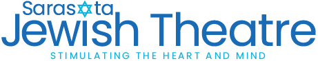 Sarasota Jewish Theatre logo Sarasota Jewish Theatre logo featuring large blue text on a black background, with a turquoise Star of David replacing the “o” in Sarasota and the tagline “Stimulating the Heart and Mind” below.